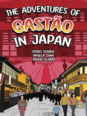 cover image of The Adventures of Gastão In Japan